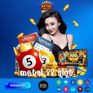 metal 88 slot